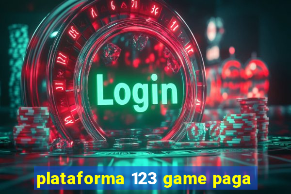 plataforma 123 game paga